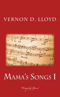 Mama's Songs I