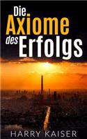Die Axiome des Erfolgs