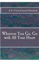 Wherever You Go, Go with All Your Heart
