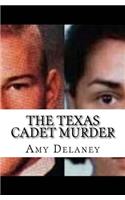 The Texas Cadet Murder