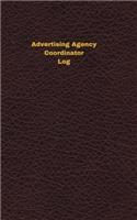 Advertising Agency Coordinator Log