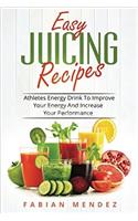 Easy Juicing Recipes