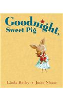 Goodnight, Sweet Pig