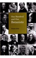 One Hundred and One Botanists