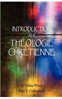 Introduction à la théologie chrétienne