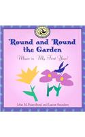 'Round and 'Round the Garden: Music in My First Year!