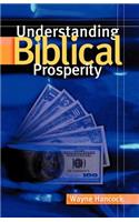 Understanding Biblical Prosperity