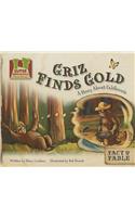 Griz Finds Gold: