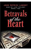 SUM OF LIFE - Betrayals of the Heart