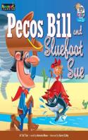 Pecos Bill and Sluefoot Sue Leveled Text