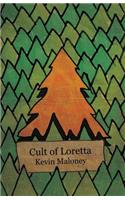 Cult of Loretta