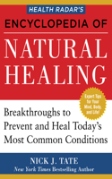 Health Radar's Encyclopedia of Natural Healing