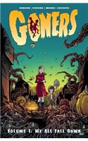 Goners Volume 1: We All Fall Down