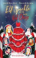 Elf Sparkle And The Special Red Dress