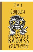 I'm a Geologist Badass