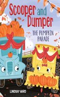 Scooper and Dumper the Pumpkin Parade