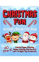 Christmas Fun Activity Book for Kids Pre-K