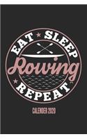 Eat Sleep Rowing Repeat Calender 2020