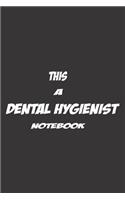 This a Dental Hygienist Notebook