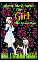 Gratitude Journal for Girl Who Loves Dog