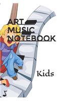 art music notebook: Kids