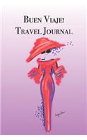 Buen Viaje! Travel Journal: Stylishly illustrated little notebook is the perfect accessory to help you plan all your travels.