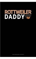 Rottweiler Daddy: Gas & Mileage Log Book