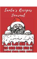 Santa's Recipes Journal: Blank Recipe Book For Your Own Recipes