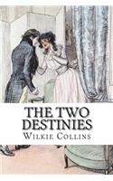 The Two Destinies