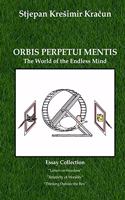 Orbis Perpetui Mentis: The World of the Endless Mind