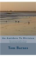 Antidote To Division