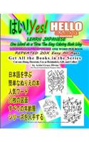 Yes Hello Learn Japanese One Word at a Time the Easy Coloring Book Way