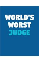 World's Worst Judge