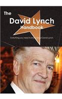 The David Lynch Handbook - Everything You Need to Know about David Lynch