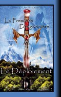 Déploiement: La Première Dragonnière