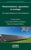 Photovoltaisme, agriculture et ecologie: De l'agrivoltaisme a l'ecovoltaisme