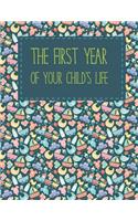 First Year of Your Child's Life