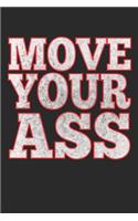 Move Your Ass