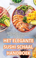 Het Elegante Sushi Schaal Handboek