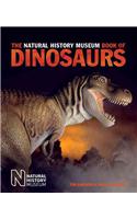 The Natural History Museum Book of Dinosaurs