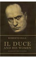 Il Duce and His Women