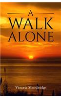 Walk Alone