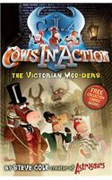 Cows In Action 9: The Victorian Moo-ders