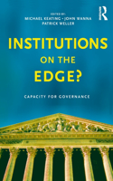 Institutions on the edge?