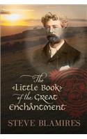 Little Book of the Great Enchantment