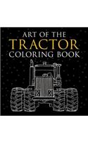 Art of the Tractor Coloring Book