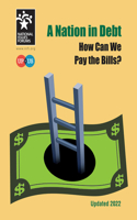 Nation in Debt: How Can We Pay the Bills? (2022)