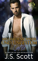 Milliardenschwer und ungestüm Carter