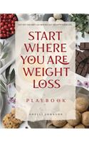 Start Where You Are Weight Loss Playbook