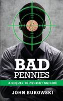 Bad Pennies